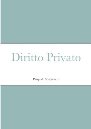 Diritto Privato de Pasquale Spagnoletti