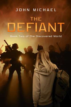 The Defiant de John Michael