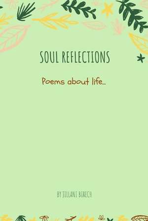 Soul Reflections de Jillani Birech