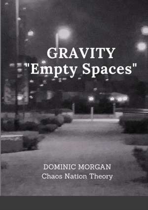 Gravity de Dominic Morgan