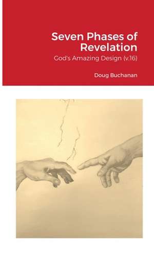 Seven Phases of Revelation de Doug Buchanan