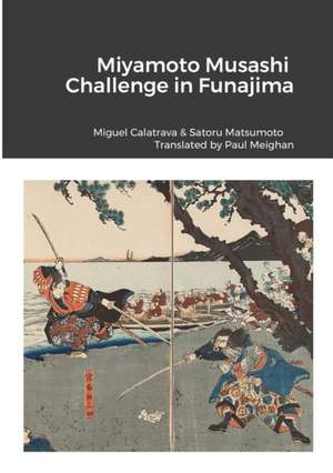 Miyamoto Musashi de Miguel Calatrava