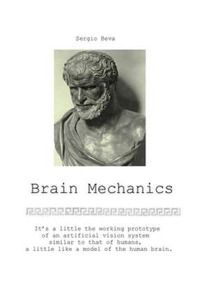 Brain Mechanics de Sergio Beva