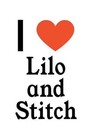 I Love Lilo and Stitch: Lilo and Stitch Designer Notebook de Perfect Papers