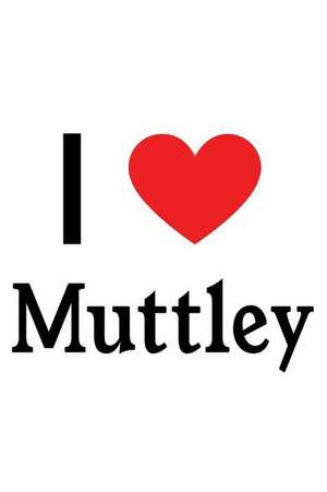 I Love Muttley: Muttley Designer Notebook de Perfect Papers