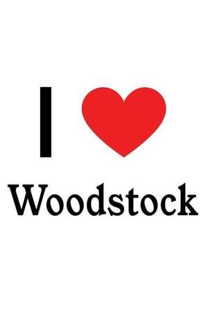 I Love Woodstock: Woodstock Designer Notebook de Perfect Papers