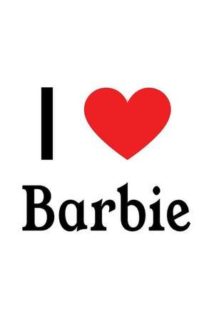 I Love Barbie: Barbie Designer Notebook de Perfect Papers