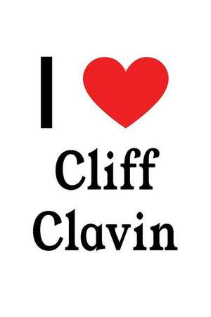 I Love Cliff Clavin: Cliff Clavin Designer Notebook de Perfect Papers