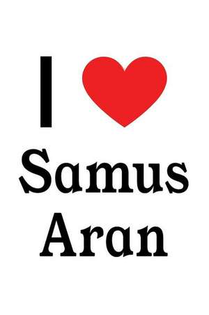 I Love Samus Aran: Samus Aran Designer Notebook de Perfect Papers