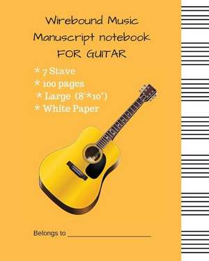 Wirebound Music Manuscript Notebook for Guitar: Music Manuscript Paper / Musicians Notebook / Blank Sheet Music with #ffbd4a Cover de Mike Murphy