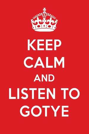 Keep Calm and Listen to Gotye: Gotye Designer Notebook de Perfect Papers