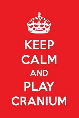 Keep Calm and Play Cranium: A Designer Cranium Journal de Perfect Papers