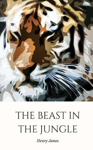 The Beast in the Jungle de Henry James