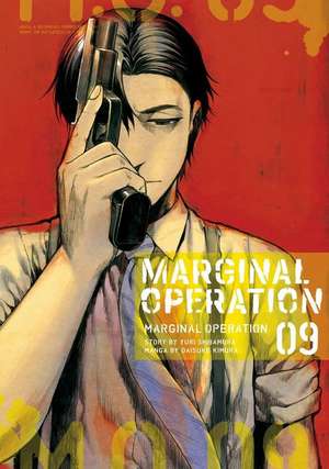 Marginal Operation: Volume 9 de Yuri Shibamura