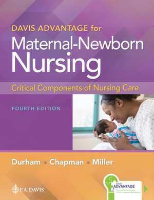 Davis Advantage for Maternal-Newborn Nursing de Roberta Durham