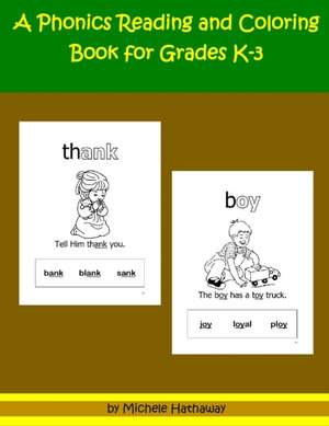 A Phonics Reading and Coloring Book for Grades K-3 de Habakkuk Educational Materials