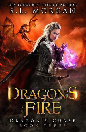 Morgan, S: DRAGONS FIRE