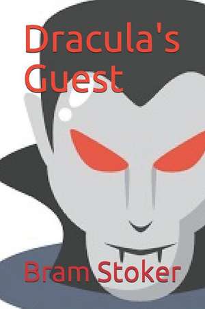 Dracula's Guest de Bram Stoker