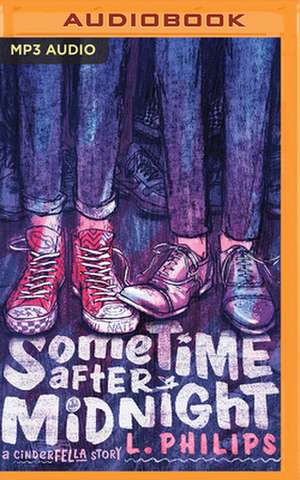 Sometime After Midnight de L. Philips