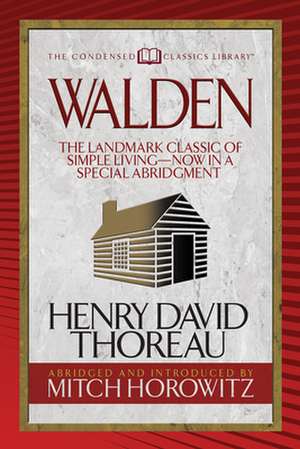 Walden (Condensed Classics) de Henry David Thoreau