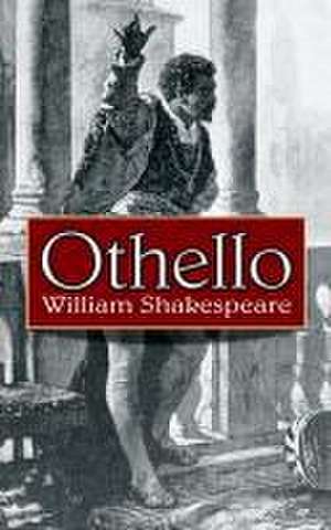 Shakespeare, W: Othello