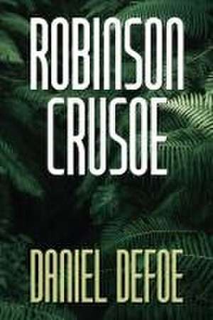 Robinson Crusoe de Daniel Defoe