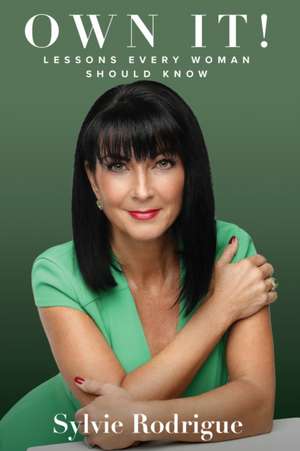 Own It! de Sylvie Rodrigue