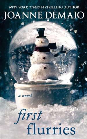 First Flurries (Winter #4) de Joanne Demaio