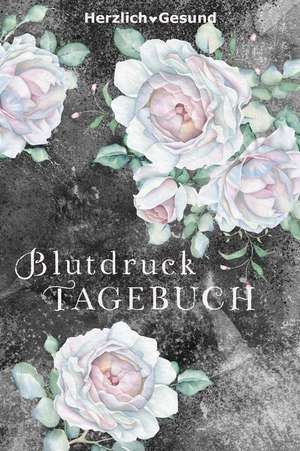 Blutdruck Tagebuch de Herzlich Gesund