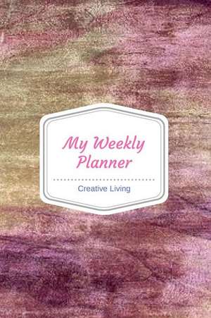 My Weekly Planner: 6 X 9, 2019 Weekly Planner, 52-Week Journal, Appointment Book, Affirmations - Swirls de Creative Living