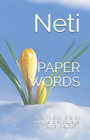 Neti: PAPER WORDS
