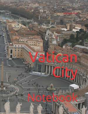 Vatican City: Notebook de Wild Pages Press