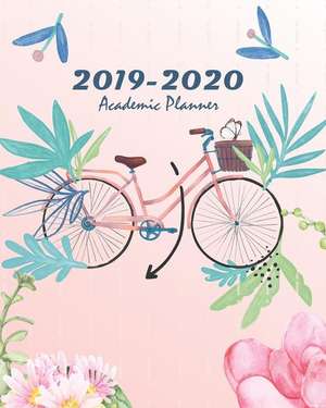 2019-2020 Academic Planner: Pink Bicycle Cover Calendar Monthly Schedule Organizer (2019-2020 Calendar Planner) de Joni Stallworth