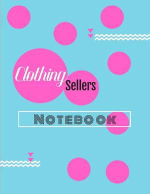 Clothing Sellers Notebook: Composition Style Notebook for Clothing Sellers on Ebay, Poshmark, Mercari and More Version 4 de Blanketyblank Journals