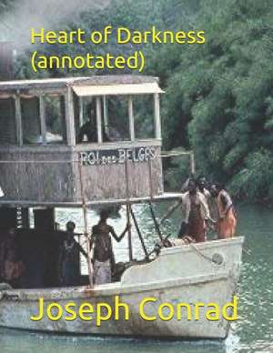 Heart of Darkness (Annotated) de Joseph Conrad