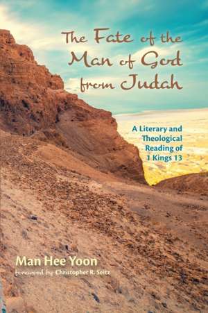 The Fate of the Man of God from Judah de Man Hee Yoon