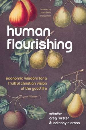 Human Flourishing de Anthony R. Cross