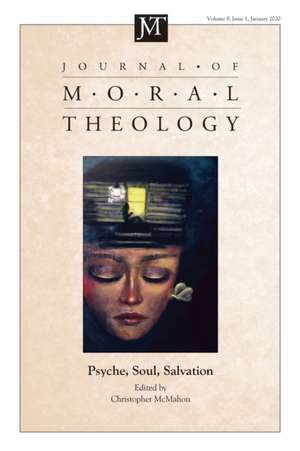 Journal of Moral Theology, Volume 9, Number 1 de Christopher Mcmahon