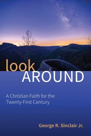 Look Around de George R. Jr. Sinclair
