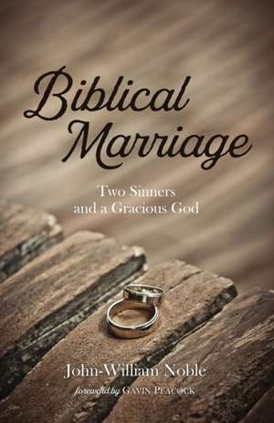 Biblical Marriage de John-William Noble