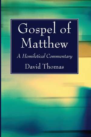 Gospel of Matthew de David Thomas