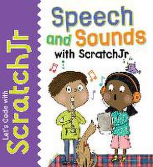 Speech and Sounds with Scratchjr de Tracy Gardner