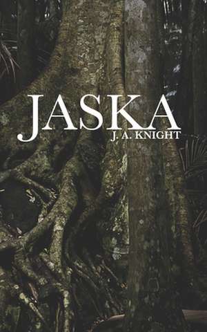 Knight, J: JASKA