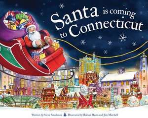 Santa Is Coming to Connecticut de Steve Smallman