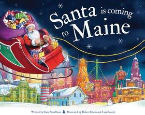 Santa Is Coming to Maine de Steve Smallman