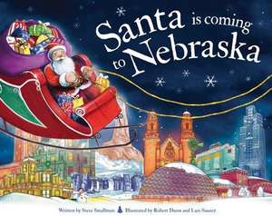 Santa Is Coming to Nebraska de Steve Smallman