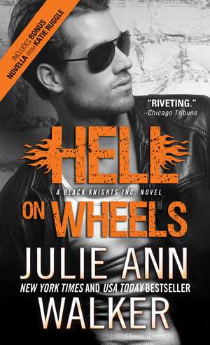 Hell on Wheels de Julie Ann Walker