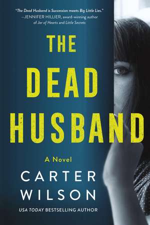 The Dead Husband de Carter Wilson