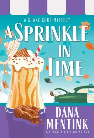 A Sprinkle in Time de Dana Mentink