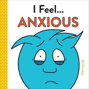 I Feel... Anxious de DJ Corchin